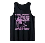 Cómprate con la Confianza de un Hombre Blanco Mediocre Camiseta sin Mangas