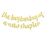 DOPENSPI Cartel de The Beginning of A New Chapter, purpurina The Beginning of A New Chapter Decorations Happy Retirement Felicitaciones Banner House Warming News Job Divorcio Party Decor (dorado)