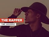 The Rapper al estilo de The Jaggerz