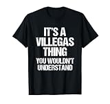 Es algo de Villegas (no lo entenderías) - Villegas Camiseta