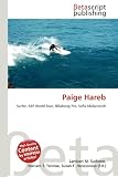 Paige Hareb: Surfer, ASP World Tour, Billabong Pro, Sofia Mulanovich