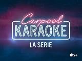 Carpool Karaoke: la serie