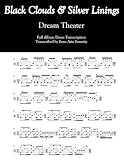 Dream Theater - Black Clouds & Silver Linings: Full Album Drum Transcription (JDS Drum Transcription Books)