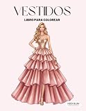 Vestidos libro para colorear: Vestidos de noche, moda elegante (Taller de moda Vestidos)