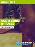 GOD & GUNS N' ROSES al estilo de Tyler Braden