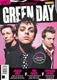 Ultimate Fan's Guide To Green Day: Experience the story of music's biggest punk rock rebels