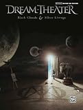 Dream theater: black clouds & silver linings guitare: Authentic Guitar Tab (Authentic Guitar-Tab Editions)