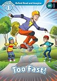 Oxford Read and Imagine 1. Too Fast! MP3 Pack