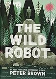 The Wild Robot (B&n Black Friday Edition)