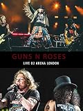 Guns N' Roses - Live From The O2 Arena London